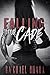 Falling For Cade (Falling For, #1)