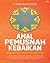 Amal Pemusnah Kebaikan