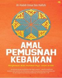 Amal Pemusnah Kebaikan