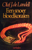 Een snoer bloedkoralen: Verhalen (Dutch Edition)