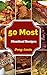 Meatloaf Recipes : 50 Delicious of Meatloaf Recipes (Meatloaf Recipes, Meatloaf Cookbook, Meatloaf Cookbooks, Meatloaf Bakery, Meatloaf Bakery Cookbook, Meatloaf Bakery Cookbooks, Meatloaf Books)