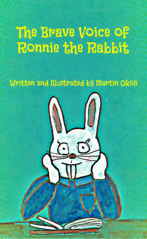 The Brave Voice of Ronnie the Rabbit