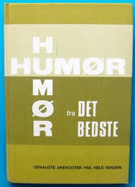 Humør fra Det Bedste, Udvalgte anekdoter fra hele verden