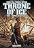 Throne of Ice Vol. 1