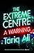 The Extreme Centre: A Secon...