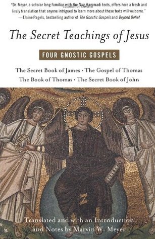 The Secret Teachings of Jesus: Four Gnostic Gospels (Paperback)