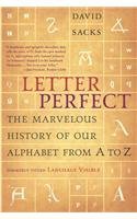 Letter Perfect: The Marvelous History of Our Alphabet From A to Z (Paperback)