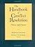 The Handbook of Conflict Resolution: Theory and Practice