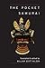 The Pocket Samurai (Shambhala Pocket Classics)