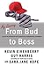 My Journey From Bud to Boss by Kevin Eikenberry