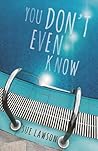 You Don't Even Know by Sue Lawson