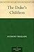The Duke's Children by Anthony Trollope
