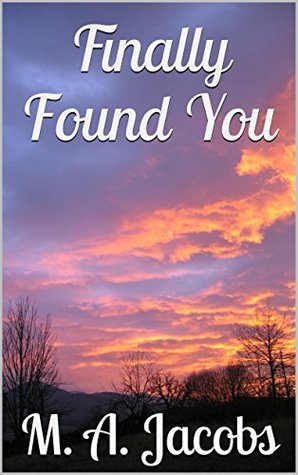 Finally Found You (Kindle Edition)