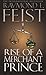 Rise of a Merchant Prince (The Serpentwar Saga, #2)
