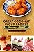 Great Coconut Flour Recipes, Savory and Sweet: Gluten Free Recipes: The tastiest gluten-free delights, ranging from paleo to celiac to low-carb to low-glycemic ketogenic & hypoallergenic