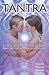 TANTRA: EL ARTE DE LA SEXUA...