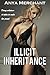 Illicit Inheritance (Taboo Erotica)