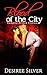 Blood of the City (Vampire Prince #1)
