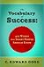 Vocabulary of Success:413 W...