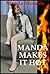 Manda Makes It Hot by Manda Morales