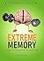 Extreme Memory by Justin Cook