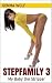 Stepfamily 3: My Baby the S...