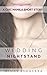 Wedding Night Stand: A Chic...