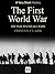 The First World War: The Wa...