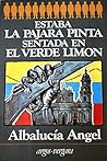 Estaba la pájara ...