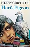 Hari's Pigeon by Helen Griffiths