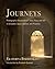 Journeys: Photographic Discoveries of Time, Place, and Self in Jerusalem, Japan, Istanbul, and Provence