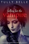 Falling for the Vampire #2