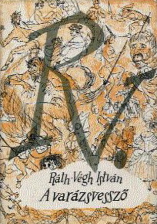 A varázsvessző (Hardcover)