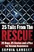 25 Tails From The Rescue: 25 Dogs, 25 Stories and a Plea for Rescue Awareness
