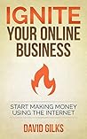 Ignite Your Online Business