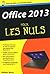Office 2013 Poche pour les Nuls (French Edition)