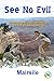See No Evil