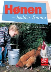 Hønen - hedder Emma