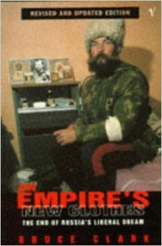 An Empire's New Clothes: The End of Russia's Liberal Dream