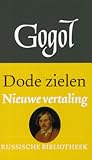 Dode zielen by Nikolai Gogol Dode zielen by Nikolai Gogol