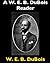 A W. E. B. DuBois Reader (B...