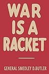 War is a Racket: ...