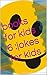 books for kids 6 :jokes for kids