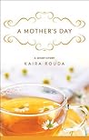A Mother's Day: A Short Story