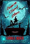 Demon Street Blues by Starla Silver