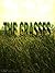 The Grasses