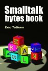 Smalltalk Bytes Book (Paperback)