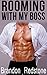 Rooming With My Boss by Brandon Redstone
