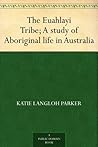 The Euahlayi Trib...