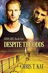 Despite the Odds by Chris T. Kat